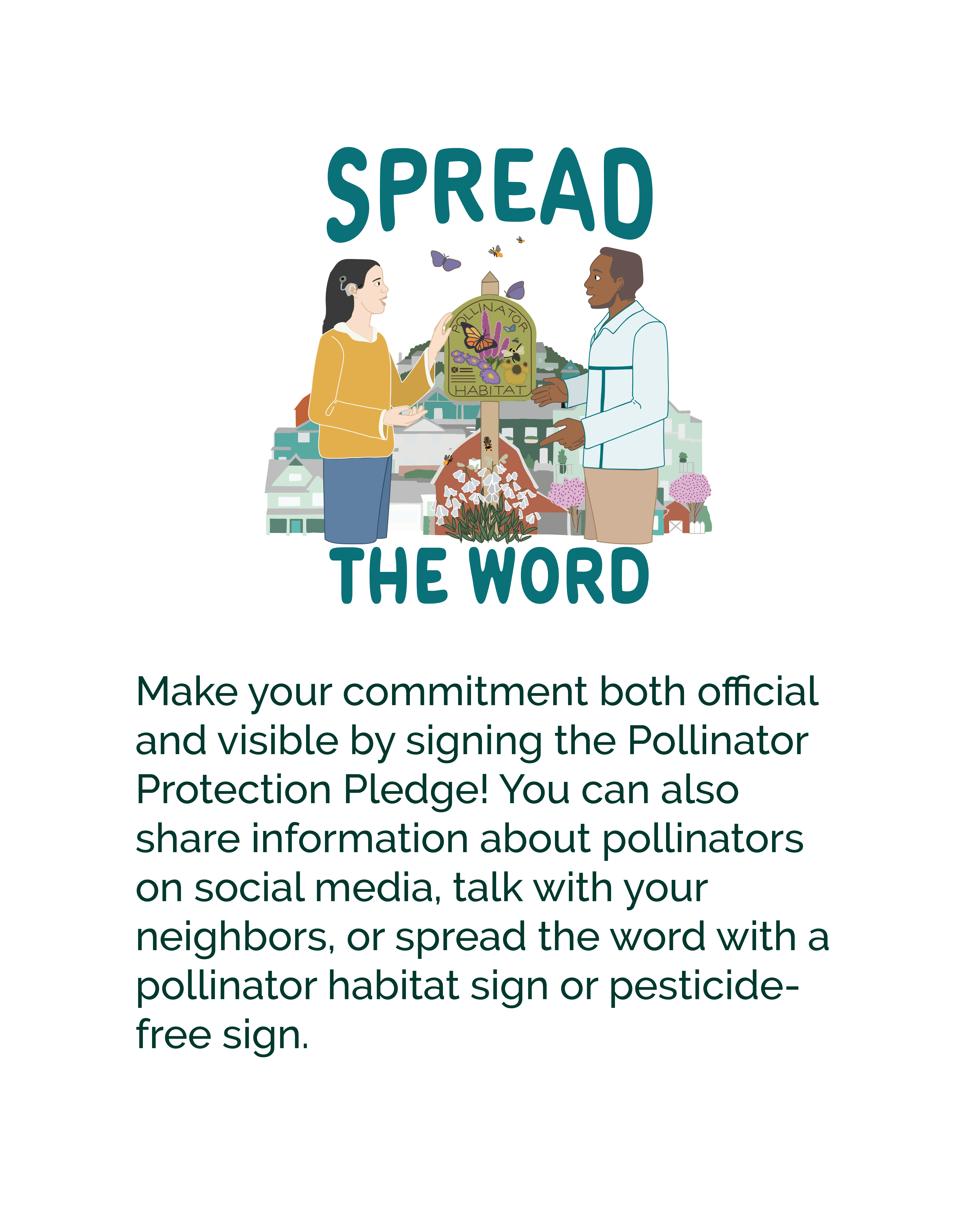 Social media graphic encouraging people to “Spread the Word,” with an illustration of two people standing near a pollinator habitat sign, flowers, bees, butterflies, and a neighborhood background. Text encourages signing the Pollinator Protection Pledge and sharing pollinator information on social media, with neighbors, or through pollinator habitat or pesticide-free signs